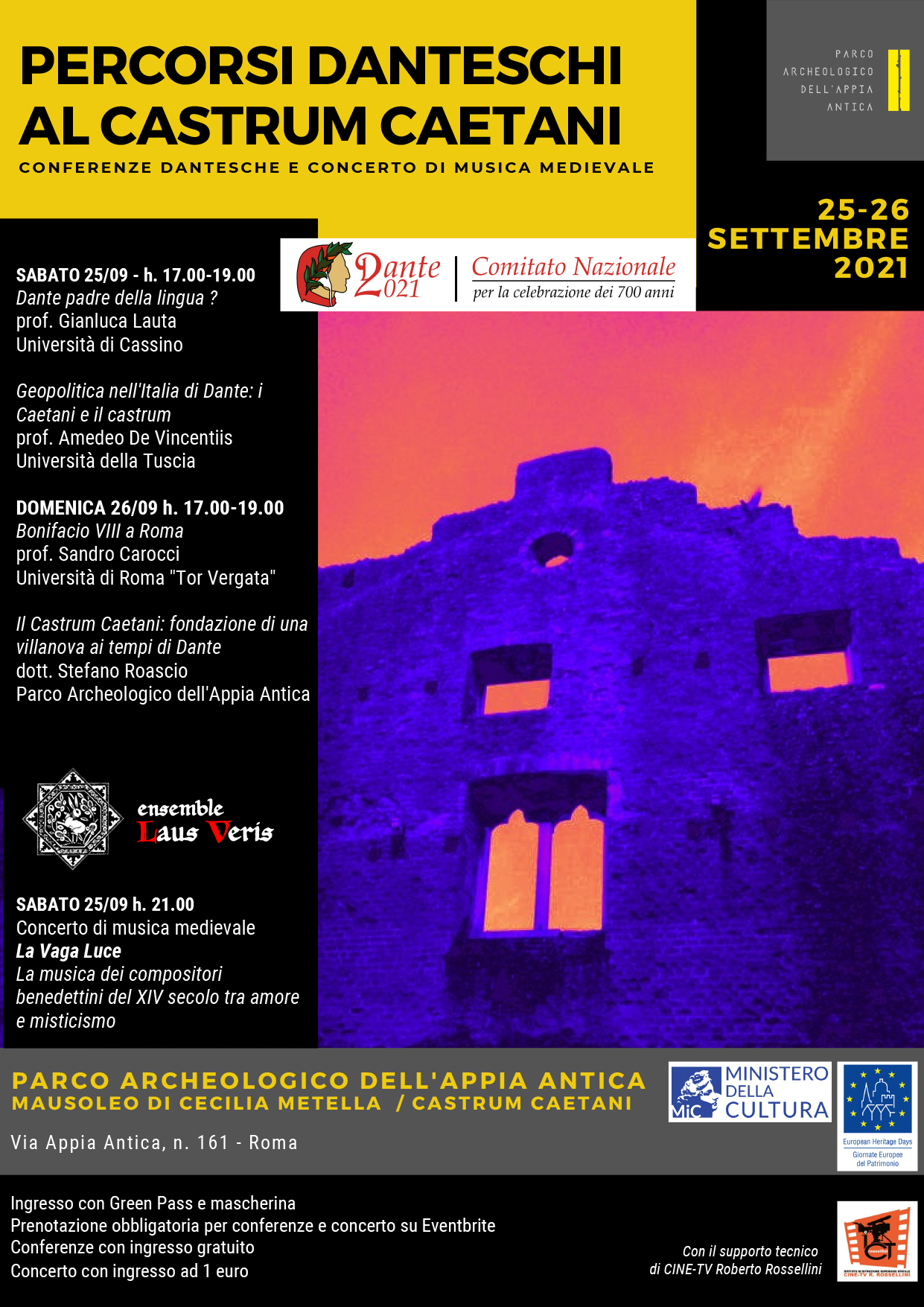 GEP 2021. Parco Archeologico dell'Appia Antica. Mausoleo di Cecilia Metella/Castrum Caetani. Percorsi danteschi al Castrum Caetani